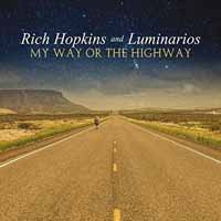 Cover for Rich Hopkins and Luminarios · My Way or the Highway (+cd) (LP) (2019)