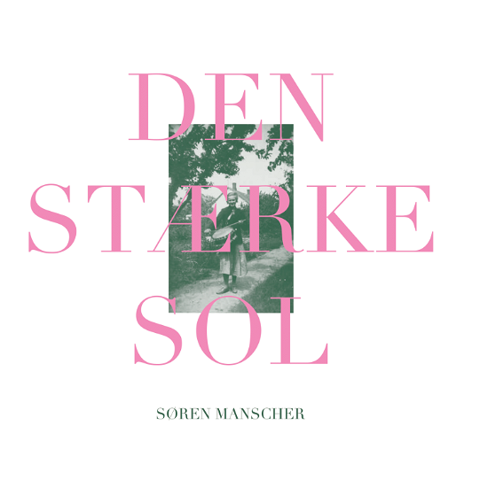 Cover for Søren Manscher · Den Stærke So (LP) (2022)