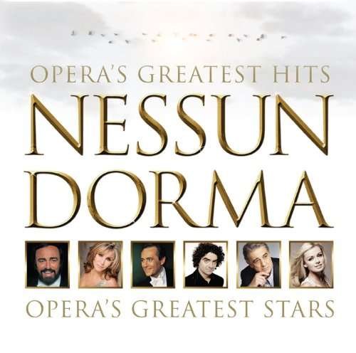 Cover for Nessun Dorma · Nessun Dorma: Opera's Greatest Hits (CD)