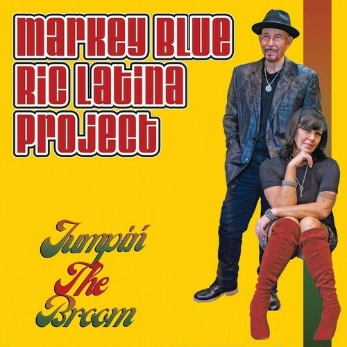 Cover for Markey Blue Ric Latina Project · Jumpin The Broom (CD) (2022)