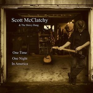 Cover for Scott Mcclatchy · One Time, One Night, in America (CD) (2024)