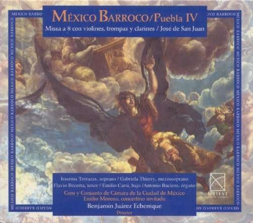 Cover for San Juan / Baciero / Mexico City Chamber Orch · Mexico Barroco Puebla Iv (CD) (1997)