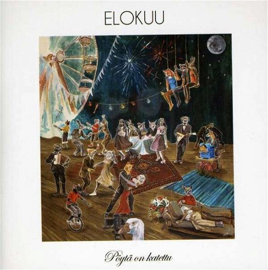 Cover for Elokuu · Poyta On Katettu (CD) (2013)
