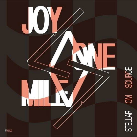 Joy One Mile - Stellar Om Sourvng Intlrce - Music - RVNG INTL - 0610079237070 - June 10, 2013