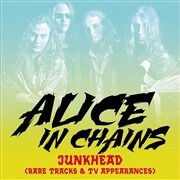 Cover for Alice in Chains · Junkhead (Rare Tracks &amp; Tv Appearances) (LP) (2020)