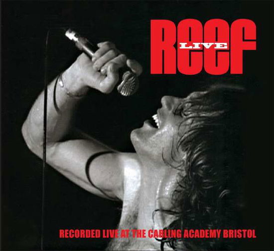 Reef · Reef - Live At The Carling Academy Bristol (CD) (2010)