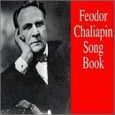 Feodor Chaliapin Songbook - Feodor Chaliapin - Musique - PREISER - 0717281892070 - 8 décembre 1994