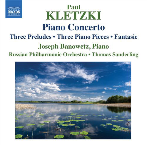 Piano Concerto / Three Preludes / Three Piano Piec - Kletzki / Banowetz / Russian Po / Sanderling - Musiikki - NAXOS - 0747313219070 - tiistai 30. maaliskuuta 2010
