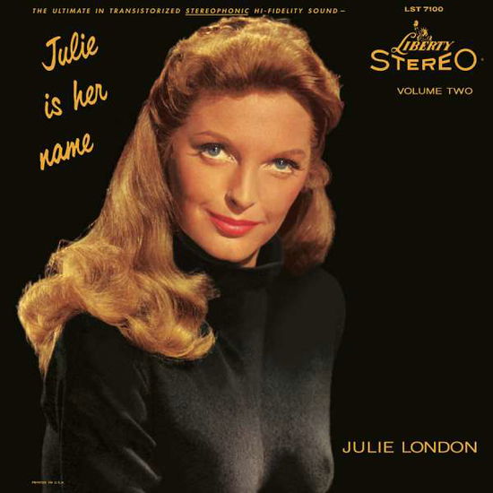 Julie Is Her Name Vol. 2 - Julie London - Music - ANALOGUE PRODUCTIONS - 0753088710070 - June 16, 2017