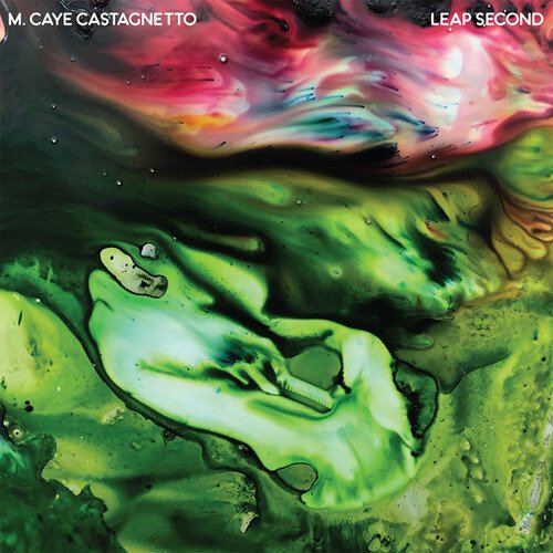 Cover for M.caye Castagnetto · Leap Second (CD) (2021)