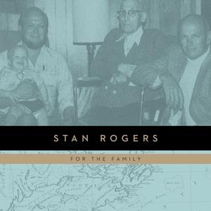 Cover for Stan Rogers · For the Family (LP) (2024)