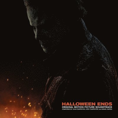Cover for John Carpenter, Cody Carpenter and Daniel Davies · Halloween Ends Original Motion Picture Soundtrack (LP) (2023)