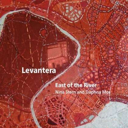 Cover for East of the River · Levantera (CD) (2013)