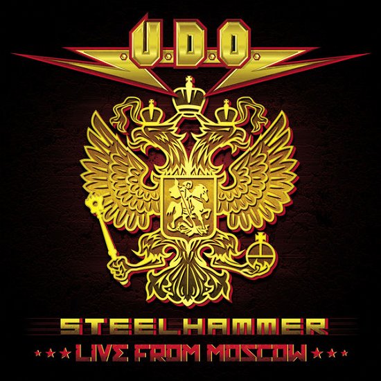 Cover for U.d.o. · Steelhammer - Live From Moscow (CD) (2014)