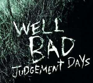 Cover for WellBad · Judgement Days (Vinyl+Cd) (LP) (2016)