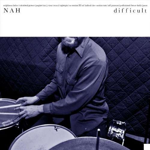 Cover for Nah · Difficult (LP) (2013)