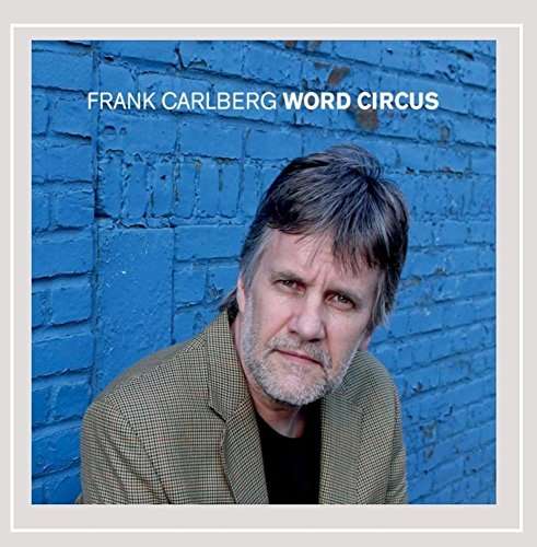 Cover for Frank Carlberg · Word Circus (CD) (2015)