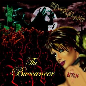 Cover for Buccaneer The · Zombieland (CD) [Digipak]