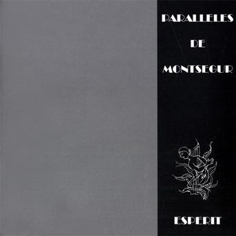 Cover for Paralleles De Montsegur · Esperit (CD) (2008)