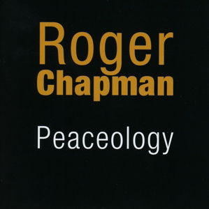 Cover for Roger Chapman · Peaceology (CD) (2021)