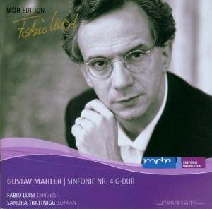 Symphony No 4 - Mahler / Trattnigg / Mdr So / Luisi - Musik - QST - 4025796006070 - 8. januar 2013