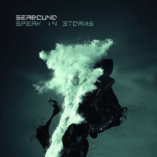 Cover for Seabound · Speak In Storms (CD) (2014)