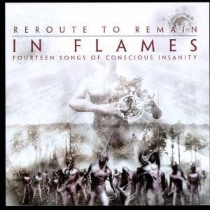 In Flames-reroute to Remain (Reed) - In Flames - Music - SONY MUSIC - 4049324320070 - March 25, 2011