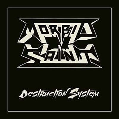 Destruction System (Slipcase) - Morbid Saint - Música - HIGH ROLLER - 4251267714070 - 25 de agosto de 2023