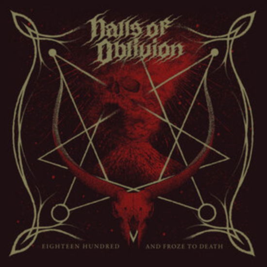 Cover for Halls of Oblivion · Eighteen Hundred And Froze To (CD) [Digipak] (2024)