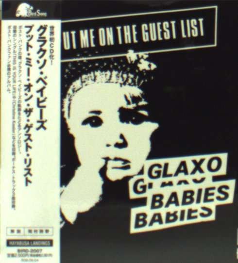 Cover for Glaxo Babies · Put Me on the Guest List (CD) [Japan Import edition] (2007)