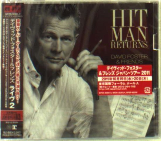 Hit Man Returns + 2 - David Foster - Musikk - WARNER BROTHERS - 4943674107070 - 3. august 2010