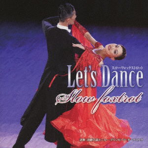 Cover for Sudo Hisao &amp; New Downbeats · Let's Dance&lt;slow Foxtrot&gt; (CD) [Japan Import edition] (2019)