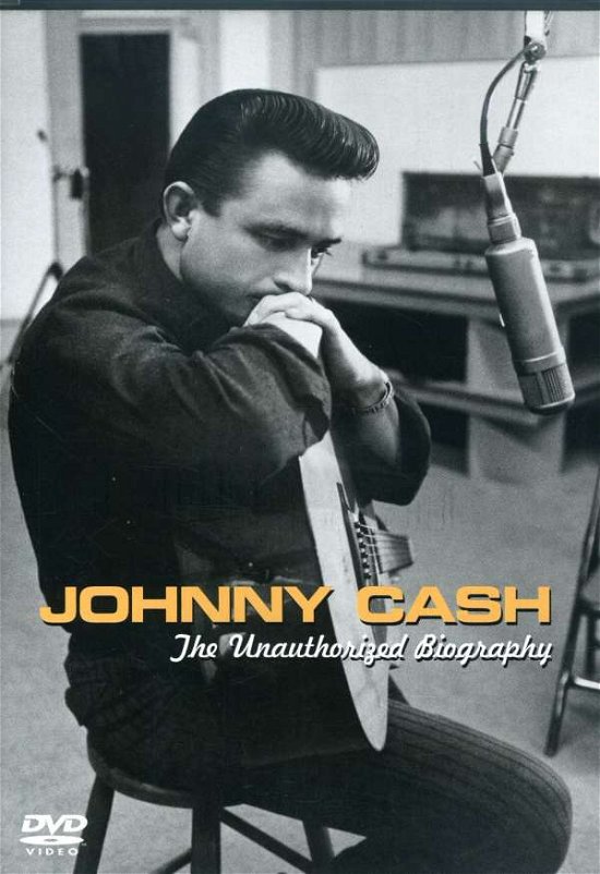 Cover for Johnny Cash - the Unauthorised (DVD) (2006)