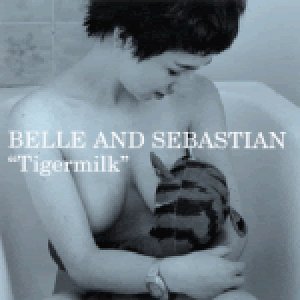 Cover for Belle and Sebastian · Tigermilk (CD) (2009)