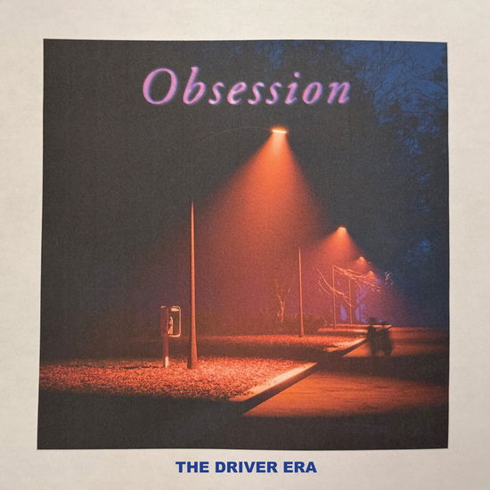 The Driver Era · Obsession (LP) [Pink vinyl edition] (2025)