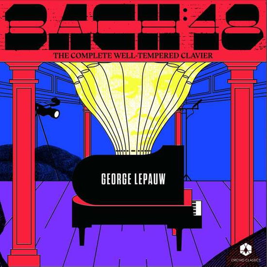 Johann Sebastian Bach: The Complete Well-Tempered Clavier - George Lepauw - Música - ORCHID CLASSICS - 5060189561070 - 7 de fevereiro de 2020