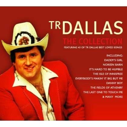 Tr Dallas Collection - Tr Dallas - Musik - CMR RECORDS - 5099141631070 - 7. August 2012