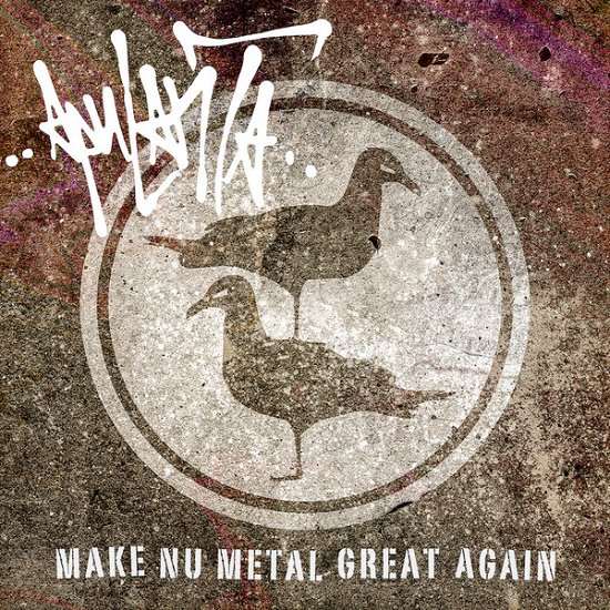 Cover for Apulanta · Make Nu Metal Great Again (12&quot;) (2019)