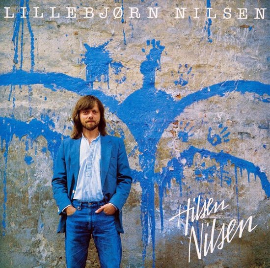 Cover for Nilsen Lillebjörn · Hilsen Nilsen (CD) (2007)