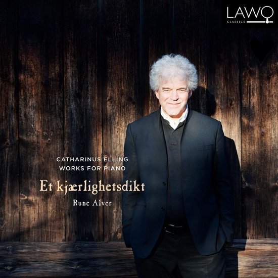 Cover for Rune Alver · Catharinus Elling: Works for Piano (CD) [Digipak] (2019)
