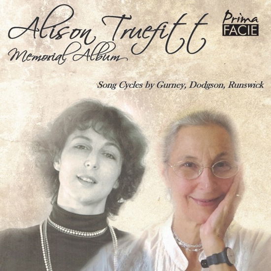 Cover for Alison Truefitt · Alison Truefitt Memorial Album: Songs By Gurney / Dodgson And Runswick (CD) (2023)