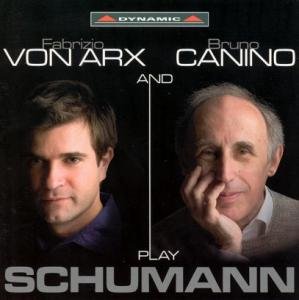 Works for Violin & Piano - Schumann / Arx / Canino - Musik - DYNAMIC - 8007144605070 - 25. juli 2006