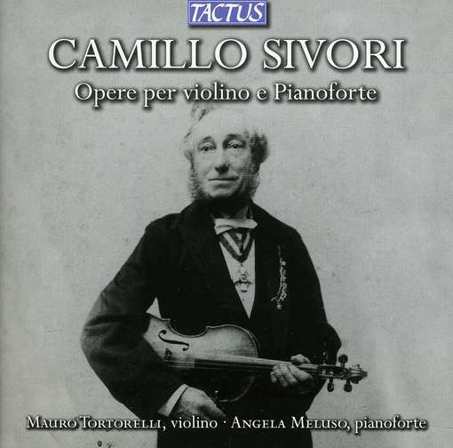 Cover for Sivori / Tortorelli / Meluso · Violin &amp; Piano Works (CD) (2012)