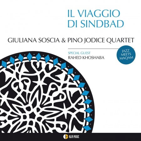 Il Viaggio Di Sindbad - Soscia, Giuliana / Jodice, Pino - Musik - ALFAMUSIC - 8032050012070 - 15 oktober 2012