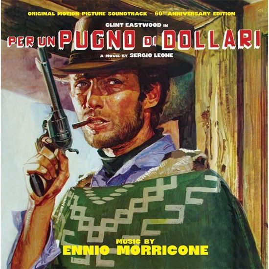 Ennio Morricone · Per Un Pugno Di Dollari: 60th Anniversary - O.s.t. (CD) (2024)