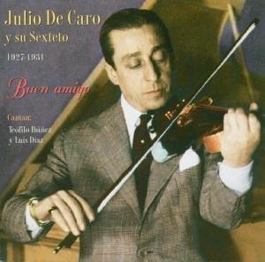 Cover for Julio De Caro · Buen Amigo (CD) (2000)