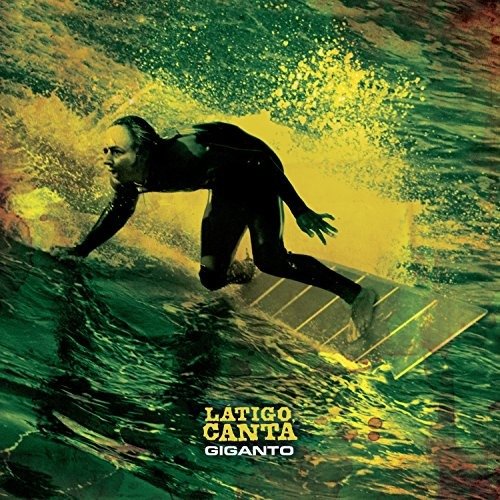 Cover for Gigantor · Latigo Canta (LP) (2017)