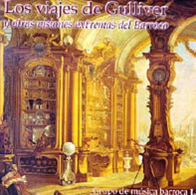 Telemann GulliverS Travels And Trio For Two Flutes From Der Getreue Musikmeister. Kuhnau - Various Artists - Muziek - DAHIZ PRODUCTIONS - 8436016540070 - 21 april 2017