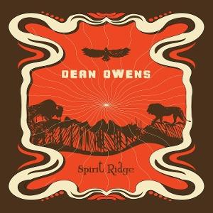 Cover for Dean Owens · Spirit Ridge (LP) (2025)