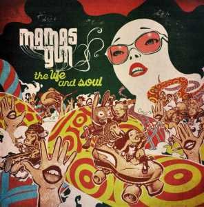 Cover for Mamas Gun · Life And Soul (CD) (2011)